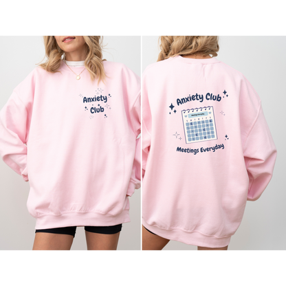 Anxiety Club Crewneck Sweatshirt