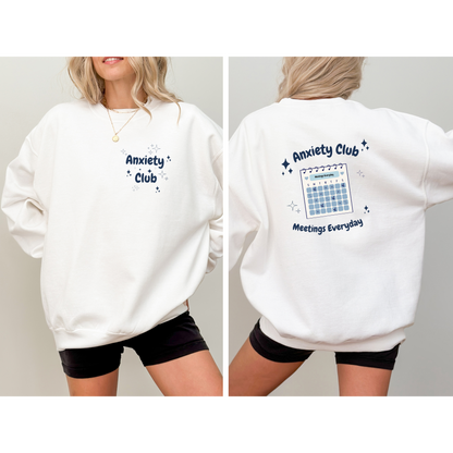 Anxiety Club Crewneck Sweatshirt